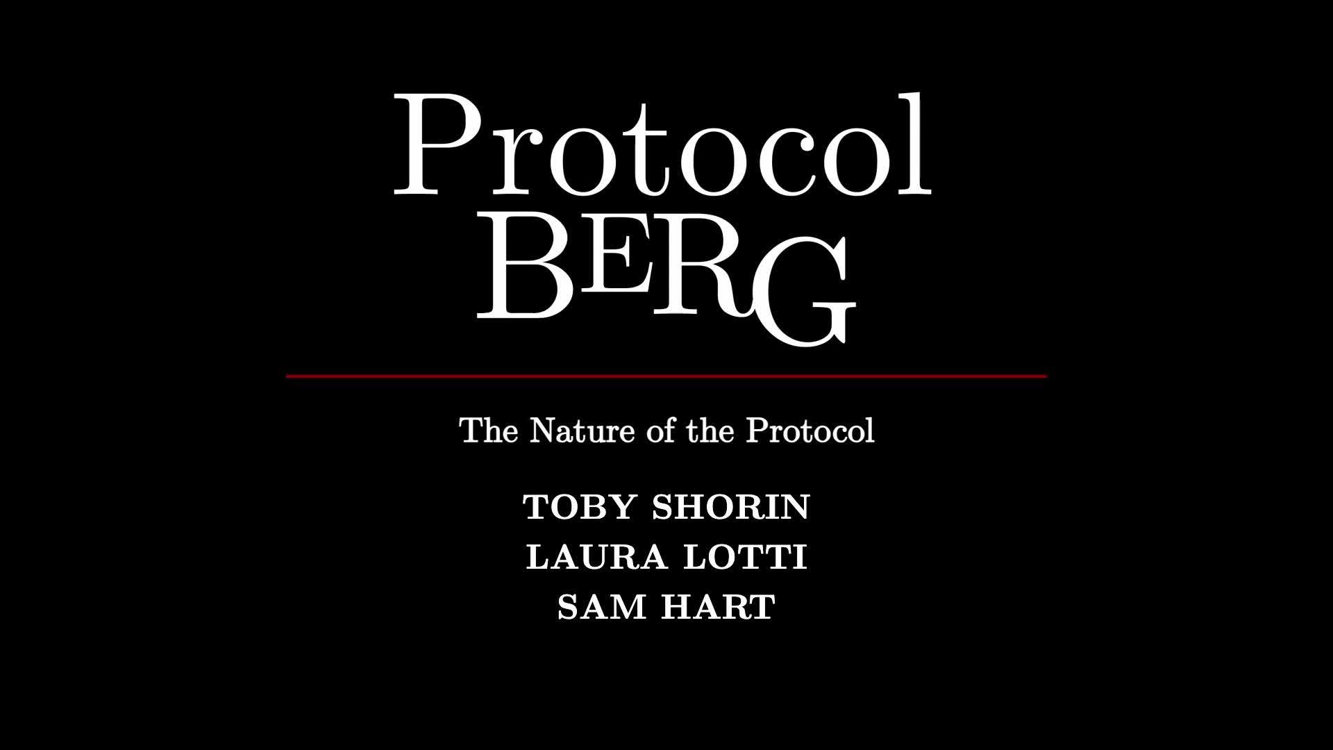 The Nature of the Protocol